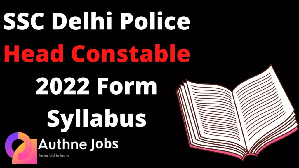 SSC Delhi Police Head Constable 2022 Syllabus
