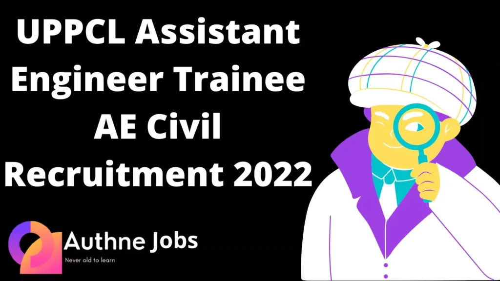 UPPCL Assistant Engineer Trainee AE Civil Recruitment 2022