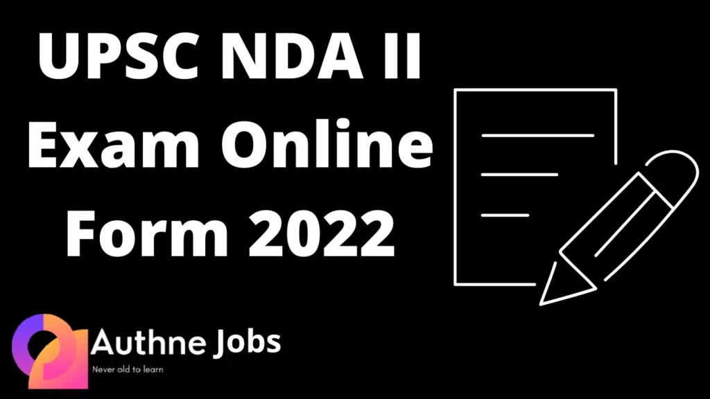 UPSC NDA II Exam Online Form 2022