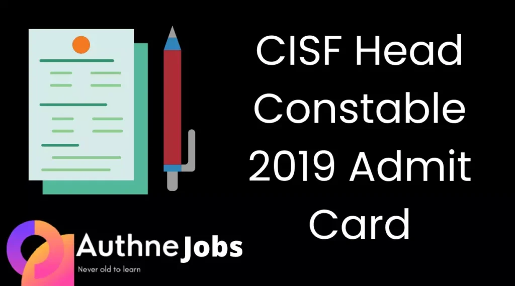 CISF Head Constable 2019 Admit Card