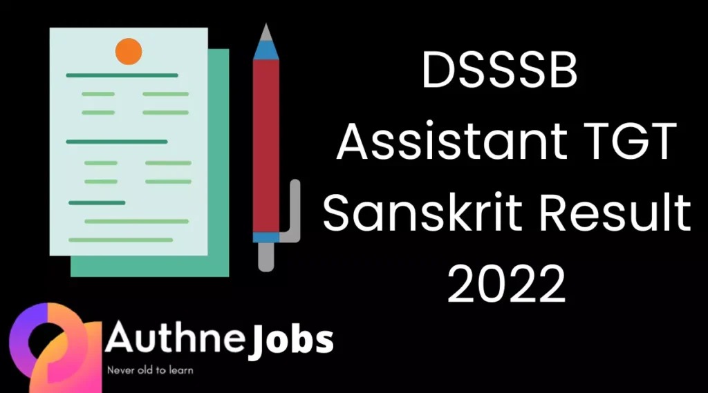 DSSSB Assistant TGT Sanskrit Result 2022