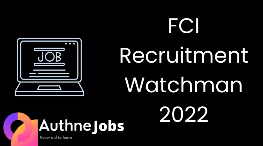FCI Recruitment Watchman 2022