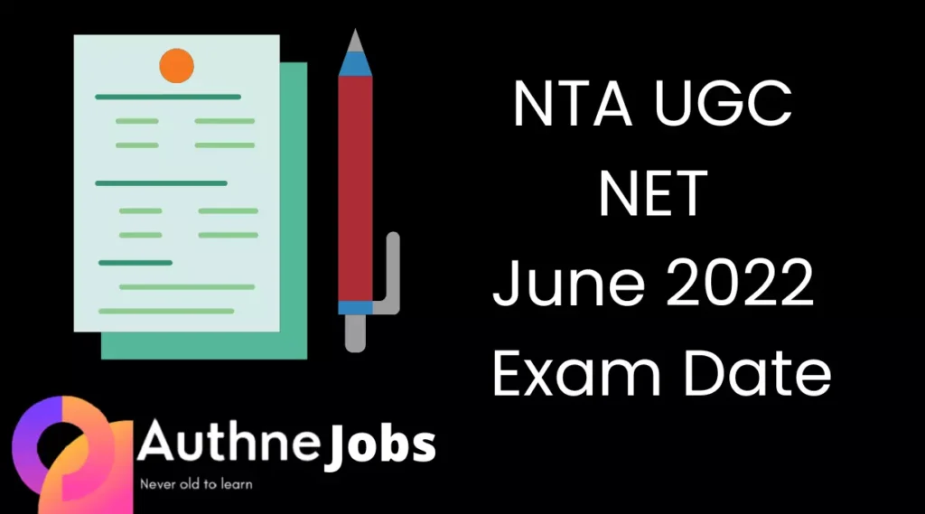 NTA UGC NET June 2022 Exam Date