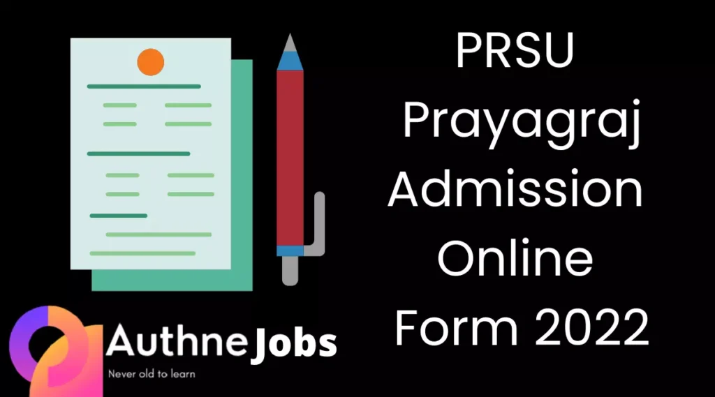 PRSU Prayagraj Admission Online Form 2022