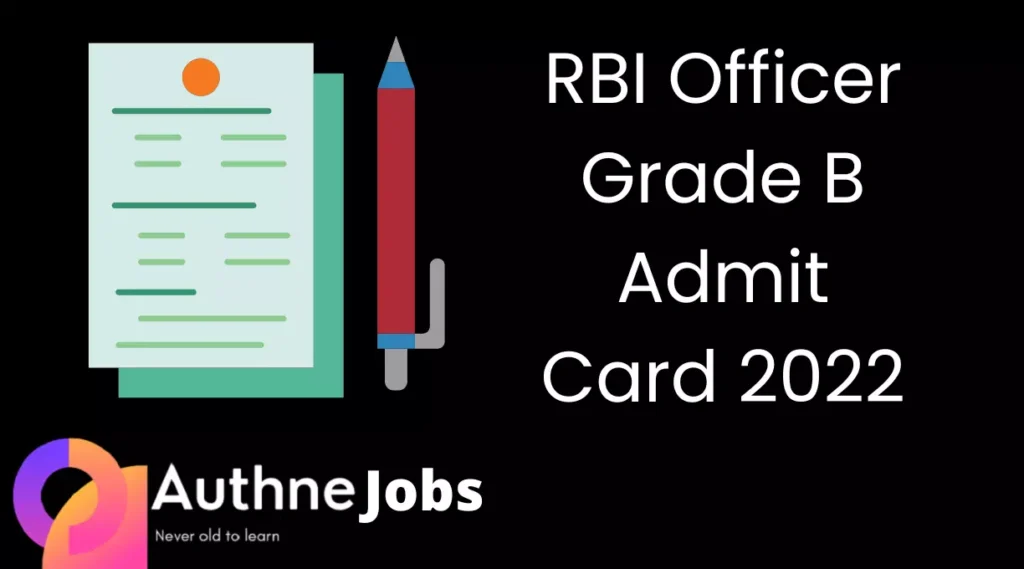 RBI Officer Grade Admit Card 2022